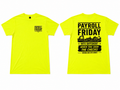 Payroll Friday T-Shirt